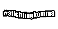 Stichtingkomma Sticker by Komma