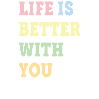 Life Is Better With You Sticker by Bow Wow Store