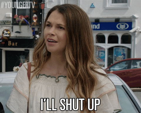 tv land shut up GIF by YoungerTV