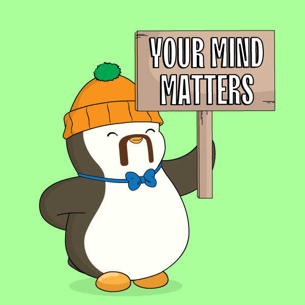Mental Health Motivation GIF by Pudgy Penguins