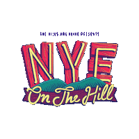 nyeonthehill festival new years eve music festival the hills are alive Sticker