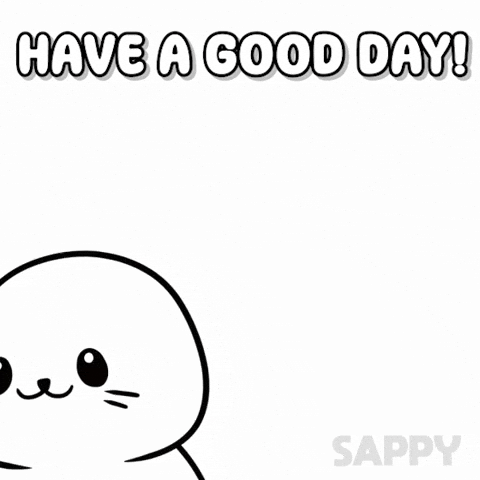 Good Day Hello GIF by Sappy Seals