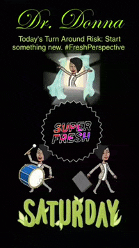 saturday turn around doctor GIF by Dr. Donna Thomas Rodgers