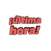 Ultima Hora Sticker by Amazon Music