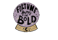 Be Bold Crystal Ball Sticker