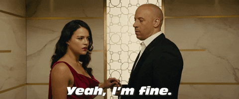 Yeah Im Fine Fast And Furious GIF by The Fast Saga