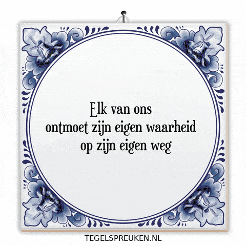 Moment Nl GIF by Tegelspreuken.nl