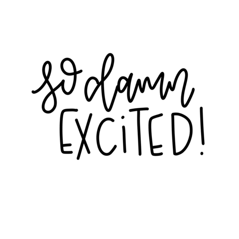So Excited Sticker