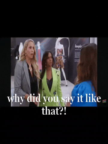 jemgirl80 why did you say it like that GIF