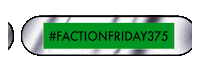 Factionfriday Sticker by SWTVC
