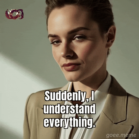 Genius I Understand GIF by Goeememe