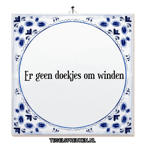 Spreuk Wijsheid Sticker by Tegelspreuken.nl