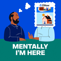Sponsored gif. Two animated men chat. The man on the left is distracted and daydreaming about scrolling through properties on the Zillow app. His thought bubble completely blocks the face of the man on the right. Text below them reads, “Mental I’m here.”