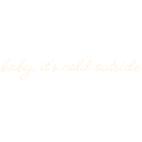 Baby Its Cold Outside Christmas Sticker by Beauty by Earth