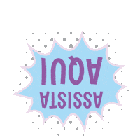 assistaaqui Sticker by ANA MARIA SAAD