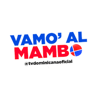 Dale Dominican Sticker by Television Dominicana