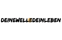 Deinewelledeinleben Sticker by Meer Leben e.V.