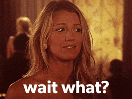 Are You Serious Wait What GIF by Blake Lively Fan