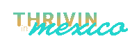 Mexico Thrive Sticker by Le-Vel