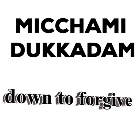 Micchami Dukkadam GIF by India