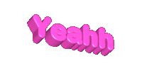Yeahh Sticker