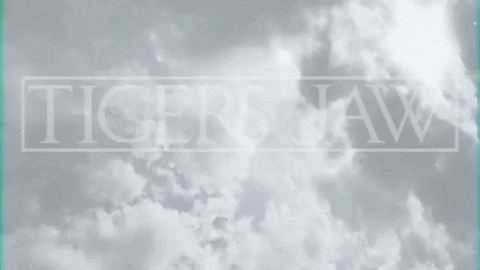 Tigers Jaw Clouds GIF by Hopeless Records