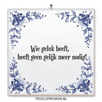 Humor Geluk GIF by Tegelspreuken.nl