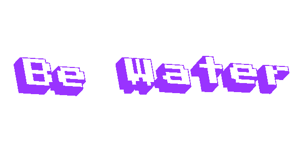 Be Water Sticker by systaime