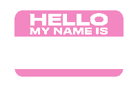 Happy Hello My Name Is Sticker