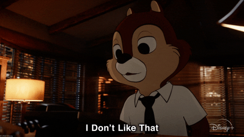 I Dont Like That Chip N Dale GIF by Disney+