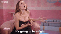 It's Going To Be A Fight