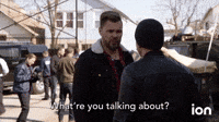 What're You Talking About?