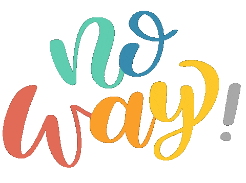 No Way Sticker