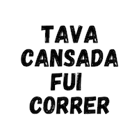 Run Corrida Sticker by Foconacorridaa