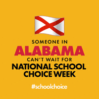 SchoolChoiceWeek school education alabama teachers GIF
