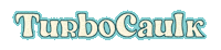 Turbo Caulk Sticker by Paintshack