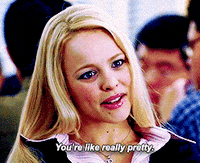 You Are Pretty Mean Girls GIF by filmeditor