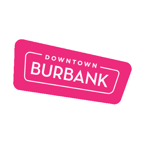 DowntownBurbank giphyupload fun shopping la Sticker