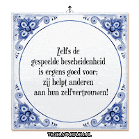Humor Wijsheid Sticker by Tegelspreuken.nl