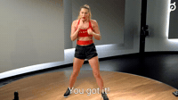 You Got It!