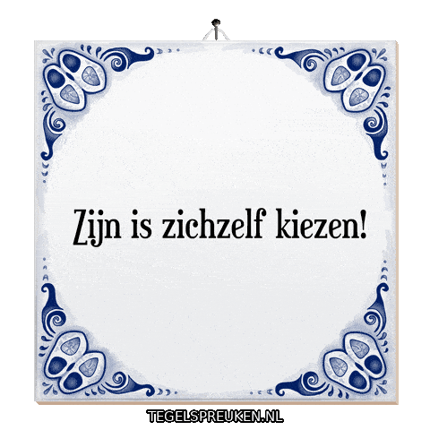 Humor Wijsheid Sticker by Tegelspreuken.nl