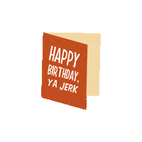 jackjohnbrown birthday happy birthday bday card Sticker