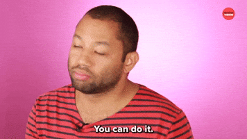 You Can Do It