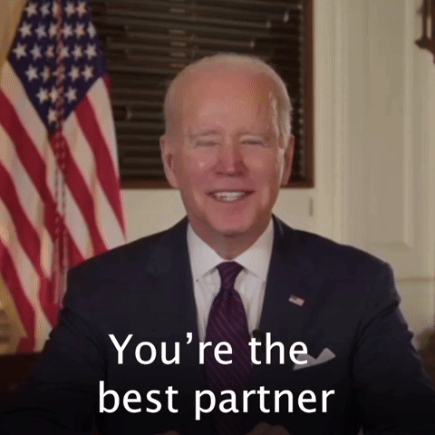 You're the best partner I could imagine.