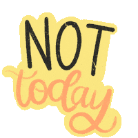 orangeblossomteacher nottoday mrswalters orangeblossomteacher Sticker