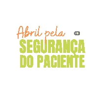 Patient Safety Seguranca Do Paciente Sticker by Acredite