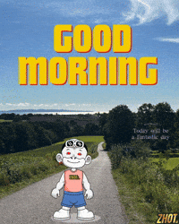 Good Morning GIF by Zhot