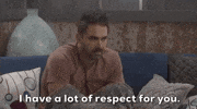 I Respect You GIF by Big Brother