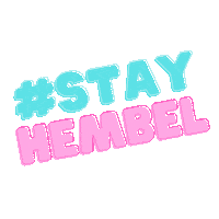 shophembel stay humble shop hembel stay hembel stayhembel Sticker