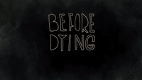 Before Dying Trailer (2014)